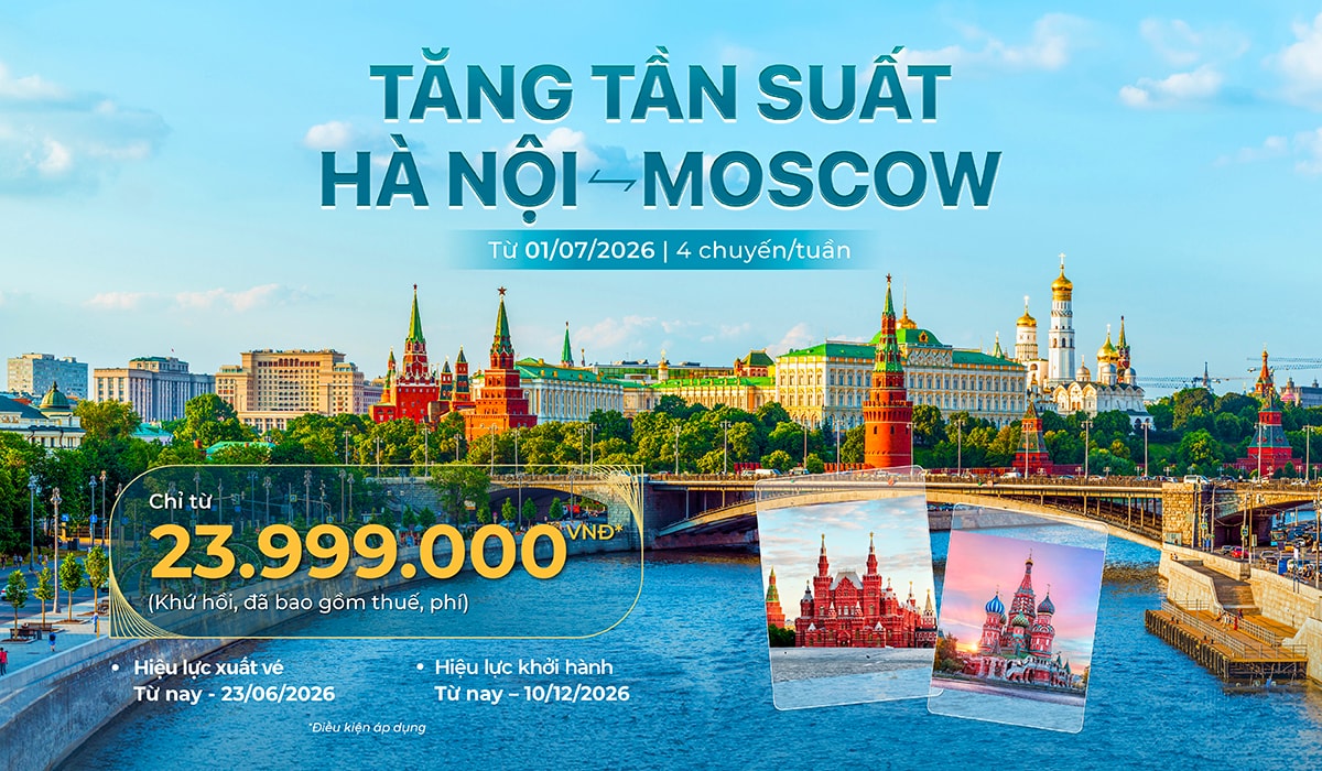 Từ ngày 1/7/2026, Vietnam Airlines dự kiến nâng tần suất đường bay giữa Hà Nội và Moscow lên 4 chuyến mỗi tuần nhằm đáp ứng nhu cầu đi lại ngày càng tăng giữa hai quốc gia.
