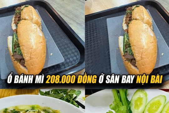Cục Hàng không Việt Nam yêu cầu xác minh bánh mì 208.000 đồng ở sân bay Nội Bài