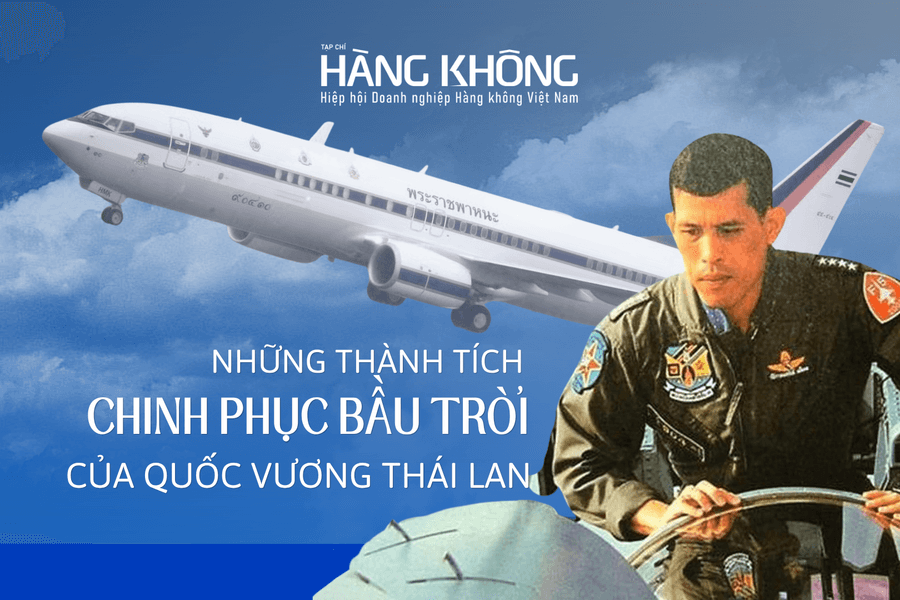 Những thành tích chinh phục bầu trời của Quốc vương Thái Lan